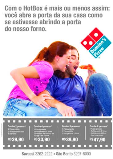 Campanha Domino´s Pizza
